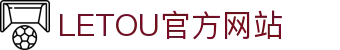 LETOU|LT乐投-官方网站